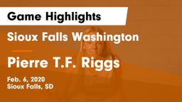 Sioux Falls Washington  vs Pierre T.F. Riggs  Game Highlights - Feb. 6, 2020