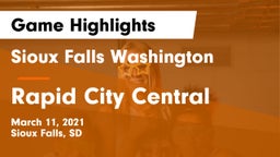 Sioux Falls Washington  vs Rapid City Central  Game Highlights - March 11, 2021