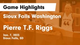 Sioux Falls Washington  vs Pierre T.F. Riggs  Game Highlights - Jan. 7, 2023