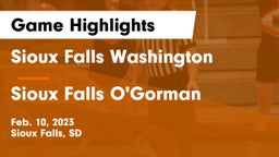 Sioux Falls Washington  vs Sioux Falls O'Gorman  Game Highlights - Feb. 10, 2023