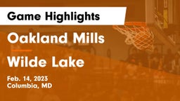 Oakland Mills  vs Wilde Lake  Game Highlights - Feb. 14, 2023
