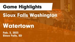 Sioux Falls Washington  vs Watertown  Game Highlights - Feb. 3, 2023
