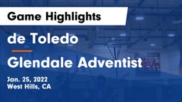 de Toledo  vs Glendale Adventist Game Highlights - Jan. 25, 2022