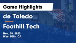 de Toledo  vs Foothill Tech Game Highlights - Nov. 20, 2023