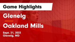 Glenelg  vs Oakland Mills  Game Highlights - Sept. 21, 2023