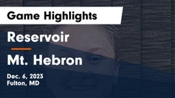 Reservoir  vs Mt. Hebron  Game Highlights - Dec. 6, 2023