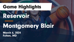 Reservoir  vs Montgomery Blair Game Highlights - March 6, 2024