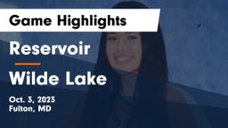 Reservoir  vs Wilde Lake  Game Highlights - Oct. 3, 2023