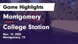 Montgomery  vs College Station  Game Highlights - Nov. 19, 2020