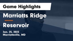 Marriotts Ridge  vs Reservoir  Game Highlights - Jan. 25, 2023