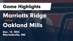 Marriotts Ridge  vs Oakland Mills  Game Highlights - Dec. 13, 2023