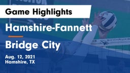 Hamshire-Fannett  vs Bridge City  Game Highlights - Aug. 12, 2021