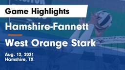 Hamshire-Fannett  vs West Orange Stark  Game Highlights - Aug. 12, 2021