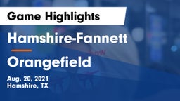 Hamshire-Fannett  vs Orangefield  Game Highlights - Aug. 20, 2021