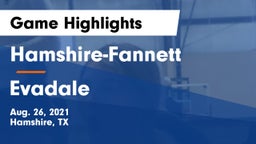 Hamshire-Fannett  vs Evadale Game Highlights - Aug. 26, 2021