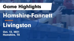 Hamshire-Fannett  vs Livingston Game Highlights - Oct. 12, 2021