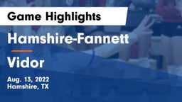 Hamshire-Fannett  vs Vidor  Game Highlights - Aug. 13, 2022