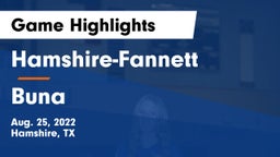 Hamshire-Fannett  vs Buna Game Highlights - Aug. 25, 2022