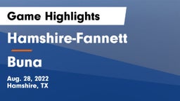 Hamshire-Fannett  vs Buna Game Highlights - Aug. 28, 2022