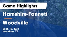 Hamshire-Fannett  vs Woodville  Game Highlights - Sept. 10, 2022