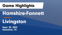 Hamshire-Fannett  vs Livingston Game Highlights - Sept. 20, 2022