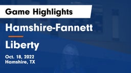 Hamshire-Fannett  vs Liberty  Game Highlights - Oct. 18, 2022