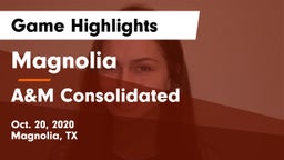 Magnolia  vs A&M Consolidated  Game Highlights - Oct. 20, 2020