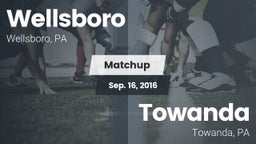 Matchup: Wellsboro High vs. Towanda  2016