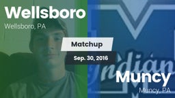 Matchup: Wellsboro High vs. Muncy  2016