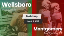 Matchup: Wellsboro High vs. Montgomery  2018