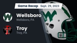 Recap: Wellsboro  vs. Troy  2023