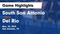 South San Antonio  vs Del Rio  Game Highlights - Nov. 22, 2019