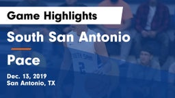 South San Antonio  vs Pace  Game Highlights - Dec. 13, 2019