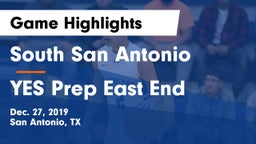 South San Antonio  vs YES Prep East End  Game Highlights - Dec. 27, 2019