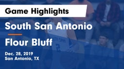 South San Antonio  vs Flour Bluff  Game Highlights - Dec. 28, 2019