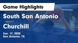 South San Antonio  vs Churchill  Game Highlights - Jan. 17, 2020