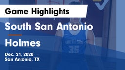 South San Antonio  vs Holmes  Game Highlights - Dec. 21, 2020