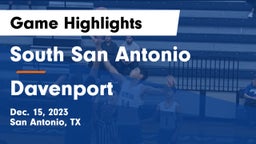 South San Antonio  vs Davenport  Game Highlights - Dec. 15, 2023