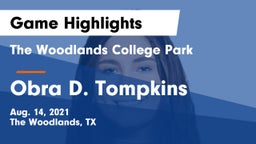 The Woodlands College Park  vs Obra D. Tompkins  Game Highlights - Aug. 14, 2021