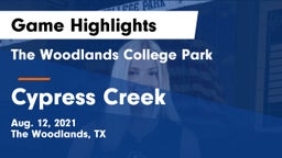 The Woodlands College Park  vs Cypress Creek  Game Highlights - Aug. 12, 2021