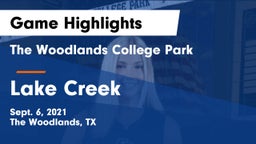 The Woodlands College Park  vs Lake Creek  Game Highlights - Sept. 6, 2021