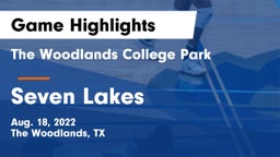 The Woodlands College Park  vs Seven Lakes  Game Highlights - Aug. 18, 2022