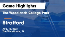 The Woodlands College Park  vs Stratford Game Highlights - Aug. 12, 2022