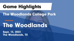 The Woodlands College Park  vs The Woodlands  Game Highlights - Sept. 13, 2022