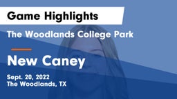 The Woodlands College Park  vs New Caney Game Highlights - Sept. 20, 2022