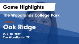 The Woodlands College Park  vs Oak Ridge  Game Highlights - Oct. 18, 2022