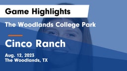 The Woodlands College Park  vs Cinco Ranch  Game Highlights - Aug. 12, 2023
