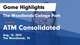 The Woodlands College Park  vs ATM Consolidated Game Highlights - Aug. 10, 2023