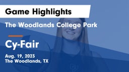 The Woodlands College Park  vs Cy-Fair  Game Highlights - Aug. 19, 2023