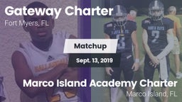 Matchup: Gateway Charter vs. Marco Island Academy Charter  2019